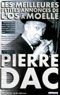 Pierre Dac - Les Meilleures Petites Annonces De L'Os A Moelle.