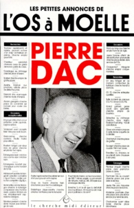 Pierre Dac - Les Petites annonces de "L'Os à Moëlle".