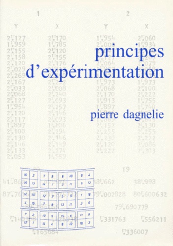 Pierre Dagnelie - Principes D'Experimentation.