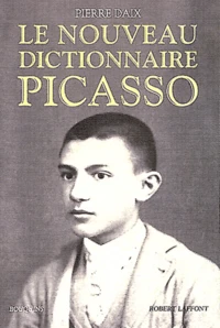 Le nouveau dictionnaire Picasso