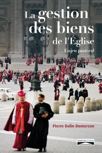 La gestion des biens de l'Église