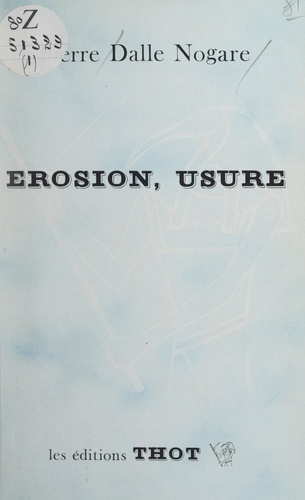 Érosion, usure