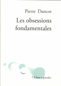 Les obsessions fondamentales