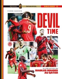 Livres à télécharger gratuitement pdf Deviltime  - Le livre officiel des Diables Rouges au Qatar par Pierre Danvoye