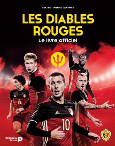 Pierre Danvoye - Les diables rouges.