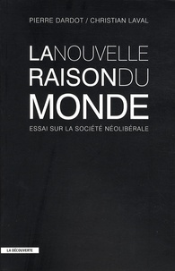 Ebooks pdf gratuits téléchargeables La nouvelle raison du monde  - Essai sur la société néolibérale en francais 9782707156822