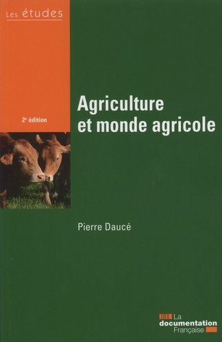Pierre Daucé - Agriculture et monde agricole.