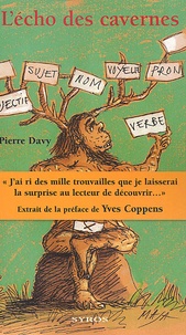 Pierre Davy - L'écho des cavernes.