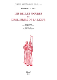 Les belles figures et drolleries de la Ligue