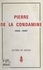 Pierre de La Condamine, 1925-1947. Lettres et notes