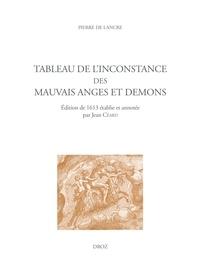 Pierre de Lancre - Tableau de l'inconstance des mauvais anges et demons.