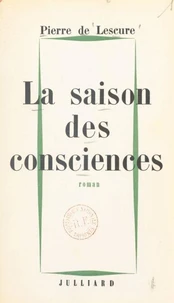 La saison des consciences
