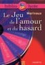 Pierre de Marivaux et Elio Suhamy - Bibliolycée - Le Jeu de l'amour et du hasard, Marivaux.