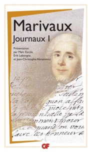 Pierre de Marivaux - Journaux I.