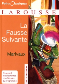 Pierre de Marivaux - La Fausse Suivante.
