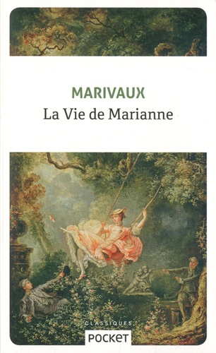 La vie de Marianne ou les aventures de Mme la comtesse de ***