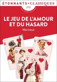Pierre de Marivaux - Le jeu de l'amour et du hasard.