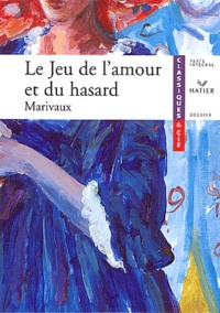 Ebooks gratuits rapidshare télécharger Le Jeu de l'amour et du hasard par Pierre de Marivaux (Litterature Francaise) 9782218742286 PDF