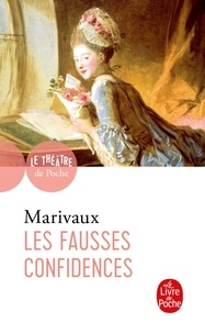 Epub téléchargements d'ebooks gratuits Les Fausses Confidences DJVU par Pierre de Marivaux
