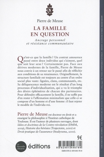 La famille en question. Ancrage personnel et résistance communautaire