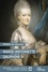 Marie-Antoinette dauphine Edition en gros caractères