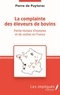 Pierre de Puytorac - La complainte des éleveurs de bovin - Petite histoire d'hommes et de vaches en France.