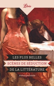 Pierre de Ronsard et  Molière - Les Plus Belles Scènes de séduction de la littérature.