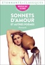 Pierre de Ronsard - Sonnets d'amour et autres poèmes.
