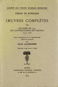 Tome VII - Les Odes (1555), Les Continuations des Amours (1555-1556)