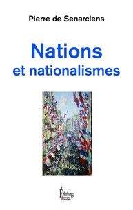 Pierre de Senarclens - Nations et nationalismes.