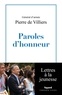 Pierre de Villiers - Paroles d'honneur.