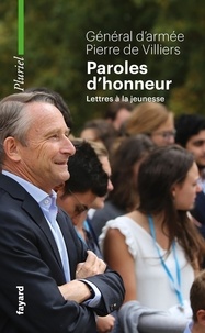 Pierre de Villiers - Paroles d'honneur.