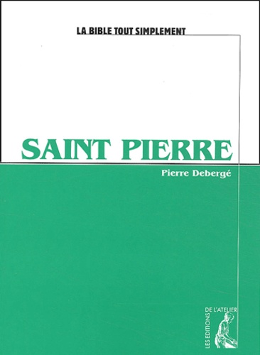 Pierre Debergé - Saint Pierre.