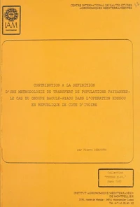 Contribution à la définition d'une méthodologie de transfert de populations paysannes