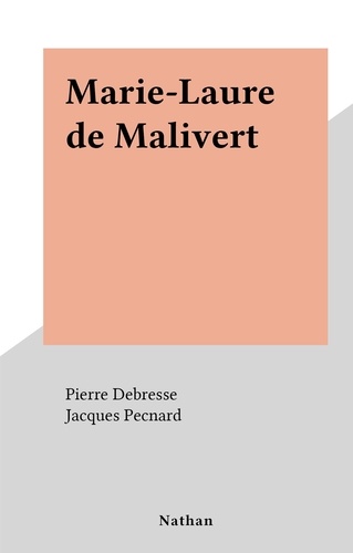 Marie-Laure de Malivert