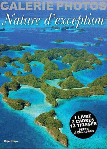 Pierre Delannoy - Nature d'exception - 1 livre, 3 cadres, 12 tirages prêts à encadrer.