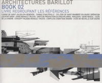 Pierre Delohen et Pierre Barillot - Architectures Barillot - Book 2, livre regroupant les références.