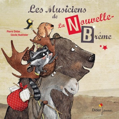 Pierre Delye et Cécile Hudrisier - Les musiciens de la Nouvelle-Brême.