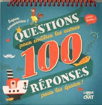 Pierre Demoitié - 100 questions pour embêter les autres....