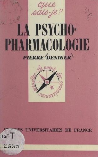 La psychopharmacologie