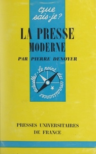 Pierre Denoyer et Paul Angoulvent - La presse moderne.