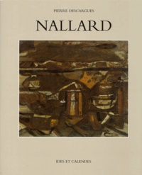 Pierre Descargues - Louis Nallard.