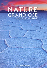 Nature grandiose dans le monde