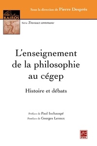 Pierre Despres - L'enseignement de la philosophie au CEGEP.