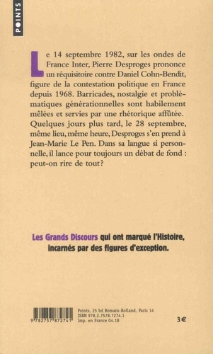 Françaises, Français, Belges, Belges. Réquisitoire contre Daniel Cohn-Bendit suivi de Réquisitoire contre Jean-Marie Le Pen et de Public chéri, mon amour