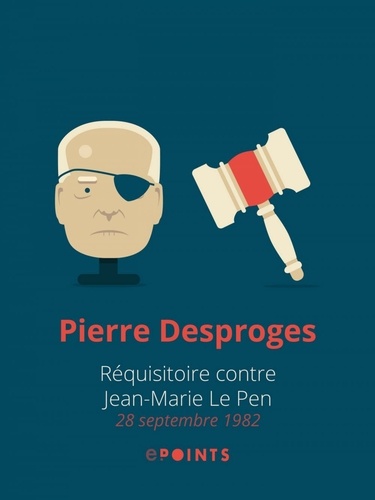 Requisitoire contre Jean-Marie Le Pen