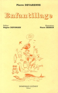 Pierre Devarenne - Enfantillage.