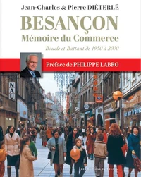 Besançon, Mémoire du commerce
