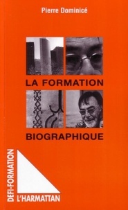 Pierre Dominicé - Formation biographique.