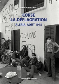 Corse, la déflagration